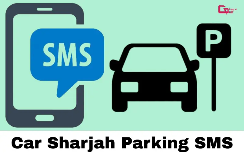 car Sharjah Parking SMS