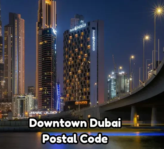 Downtown Dubai Postal Code