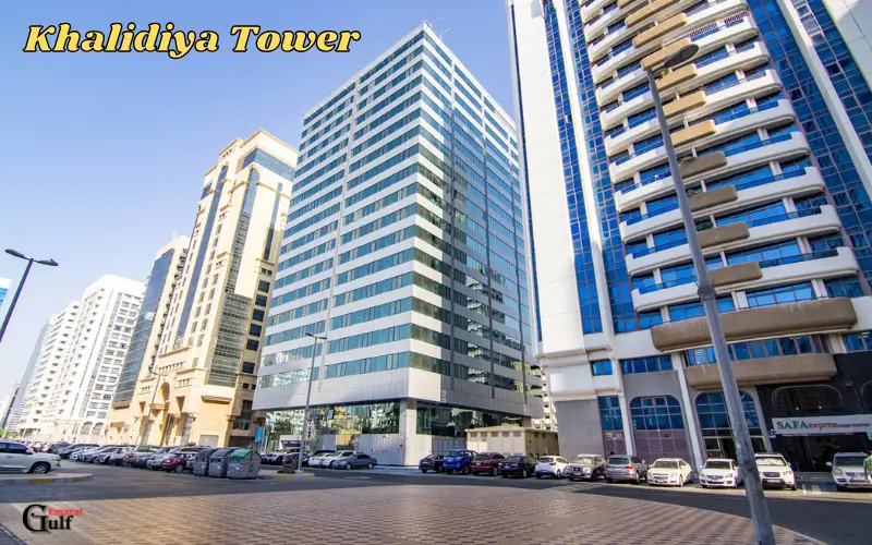 Khalidiya Tower | A Complete Guide to Offices, Facilities, and Location 2026