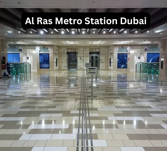Al Ras Metro Station Dubai