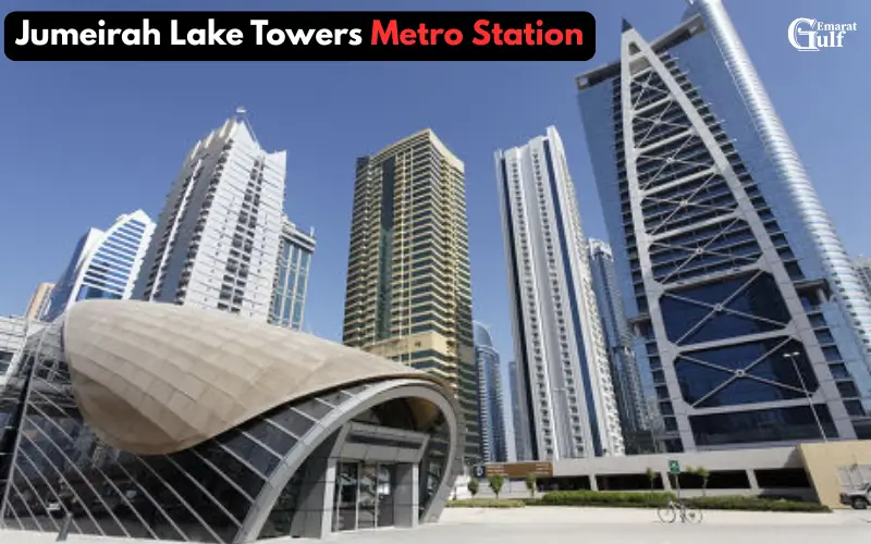 Jumeirah Lake Towers Metro Station
