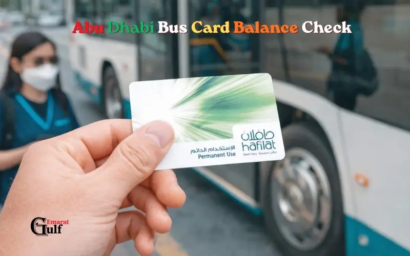 Abu Dhabi Bus Card Balance Check